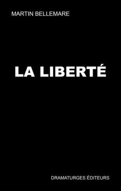LA LIBERTE