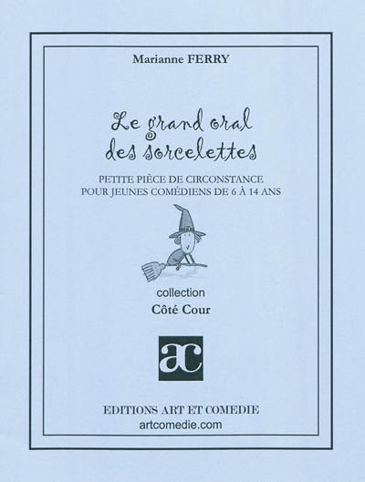 Le grand oral des sorcelettes