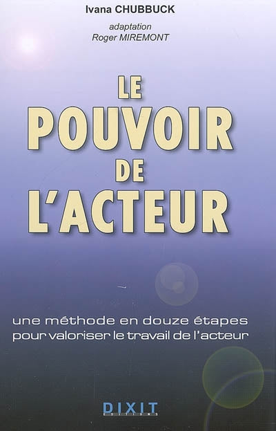 Le pouvoir de l'acteur