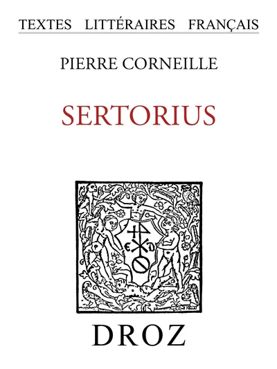 SERTORIUS : TRAGEDIE