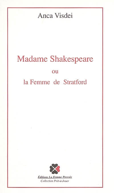 Madame Shakespeare ou La Femme de Stratford