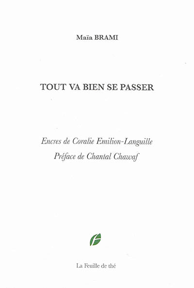 TOUT VA BIEN SE PASSER
