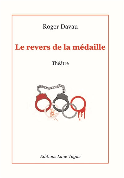 Le revers de la médaille