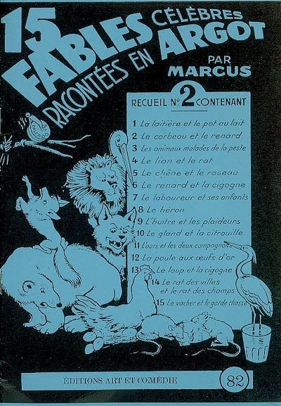 15 fables célèbres racontées en argot