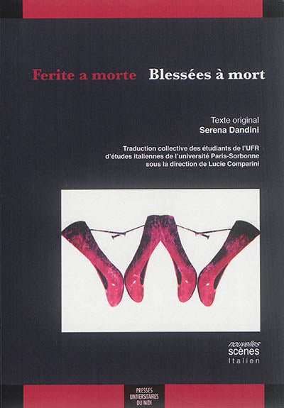 Ferite à morte / blessees à mort