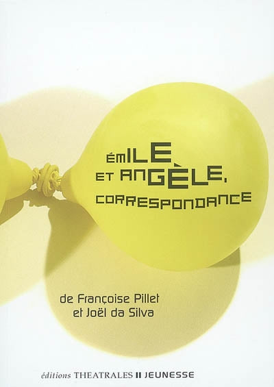 Émile et Angèle correspondance