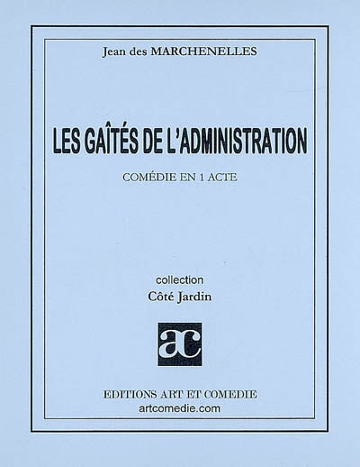 GAITES DE L'ADMINISTRATION