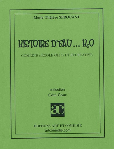 Histoire d'eau... H²O