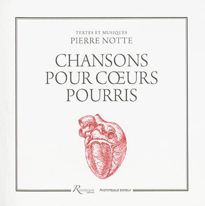 Chansons pour coeurs pourris