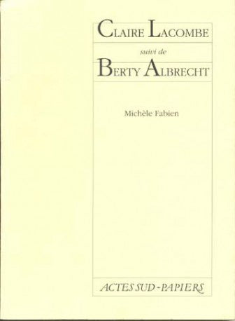 Claire Lacombe Berty Albrecht