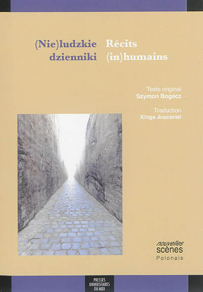 Nie ludzkie dzienniki / récits in humains