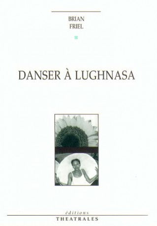 Danser à Lughnasa
