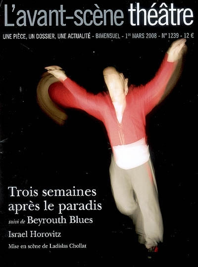 Trois Semaines Après le Paradis