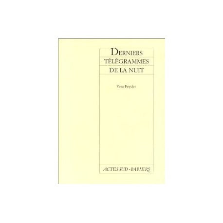 Derniers Telegrammes De La Nuit