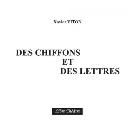 Des chiffons et des lettres