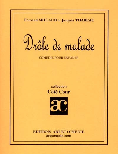 Drôle de malade