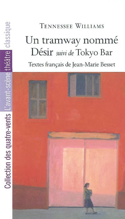 Un Tramway Nomme Desir