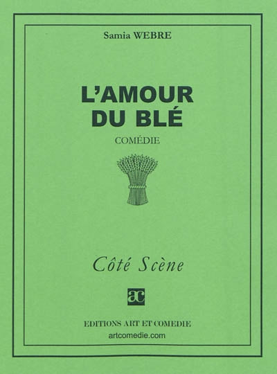 L'amour du blé