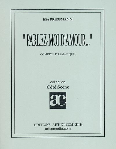 Parlez-moi d'amour