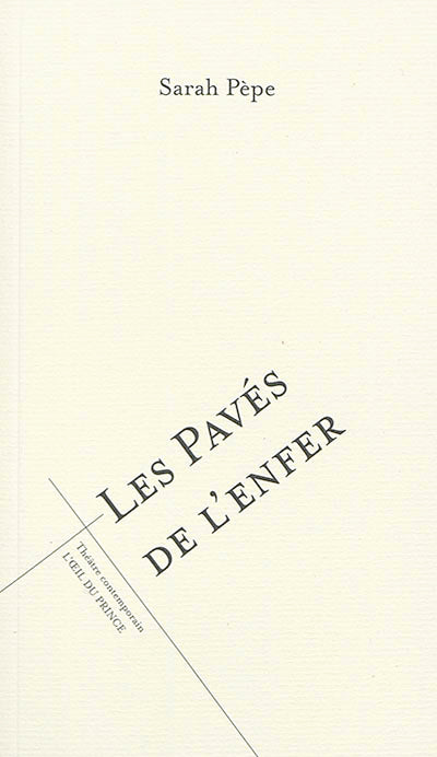 Les pavés de l'enfer