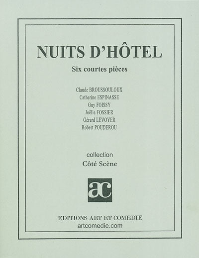 Nuits d'hôtel - six courtes pièces