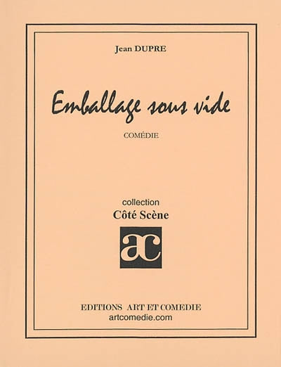Emballage sous vide : comédie