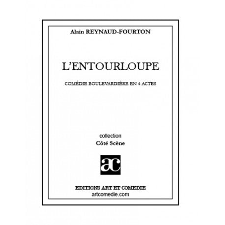 L'entourloupe