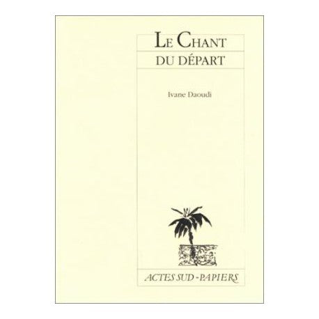 Le chant du départ