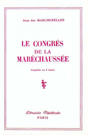 Le Congrès de la maréchaussée