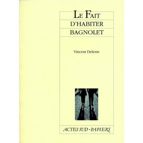 LE FAIT D'HABITER BAGNOLET DVD