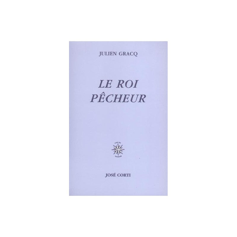 Le roi pêcheur