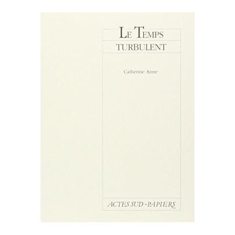 Le temps turbulent