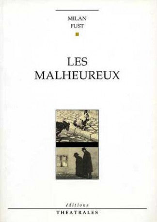 Les malheureux