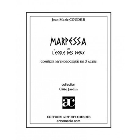 Marpessa ou L'école des dieux