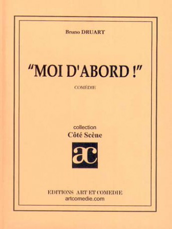 Moi d'abord !