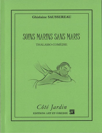 Soins marins sans maris