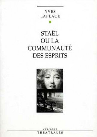 Staël ou la communauté des esprits