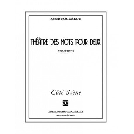 Théâtre des mots pour deux