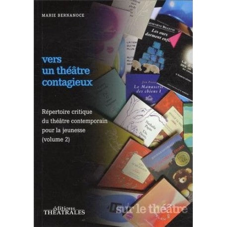 Vers un théâtre contagieux
