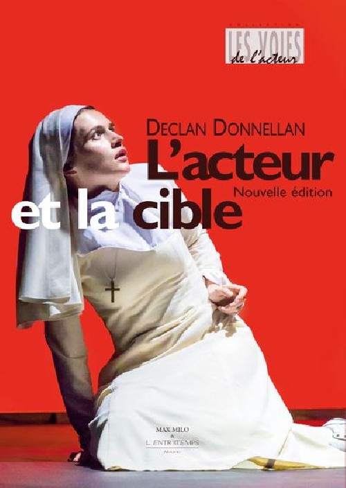 L'acteur et la cible de Declan Donnellan