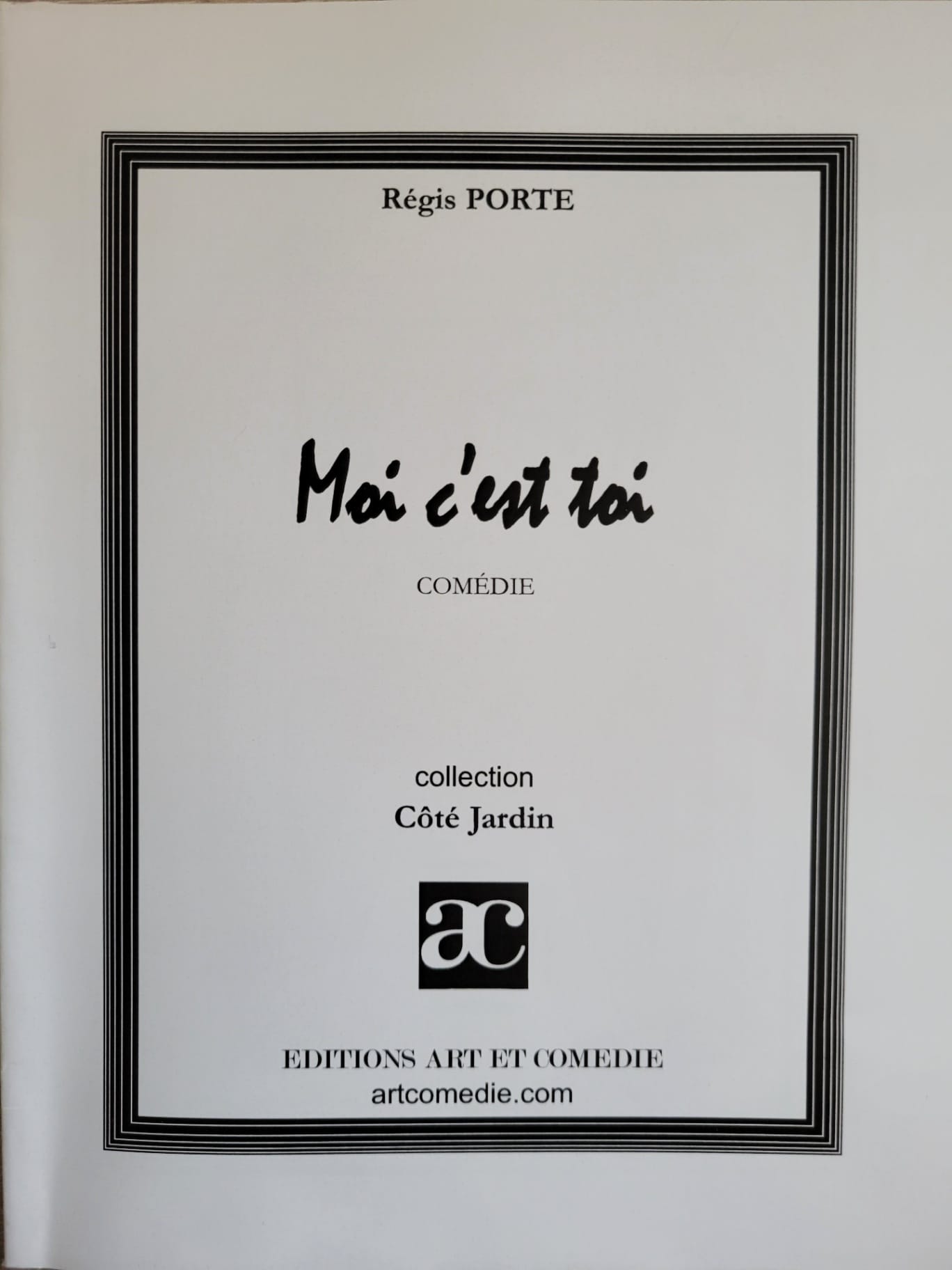 Moi, c'est toi : comédie