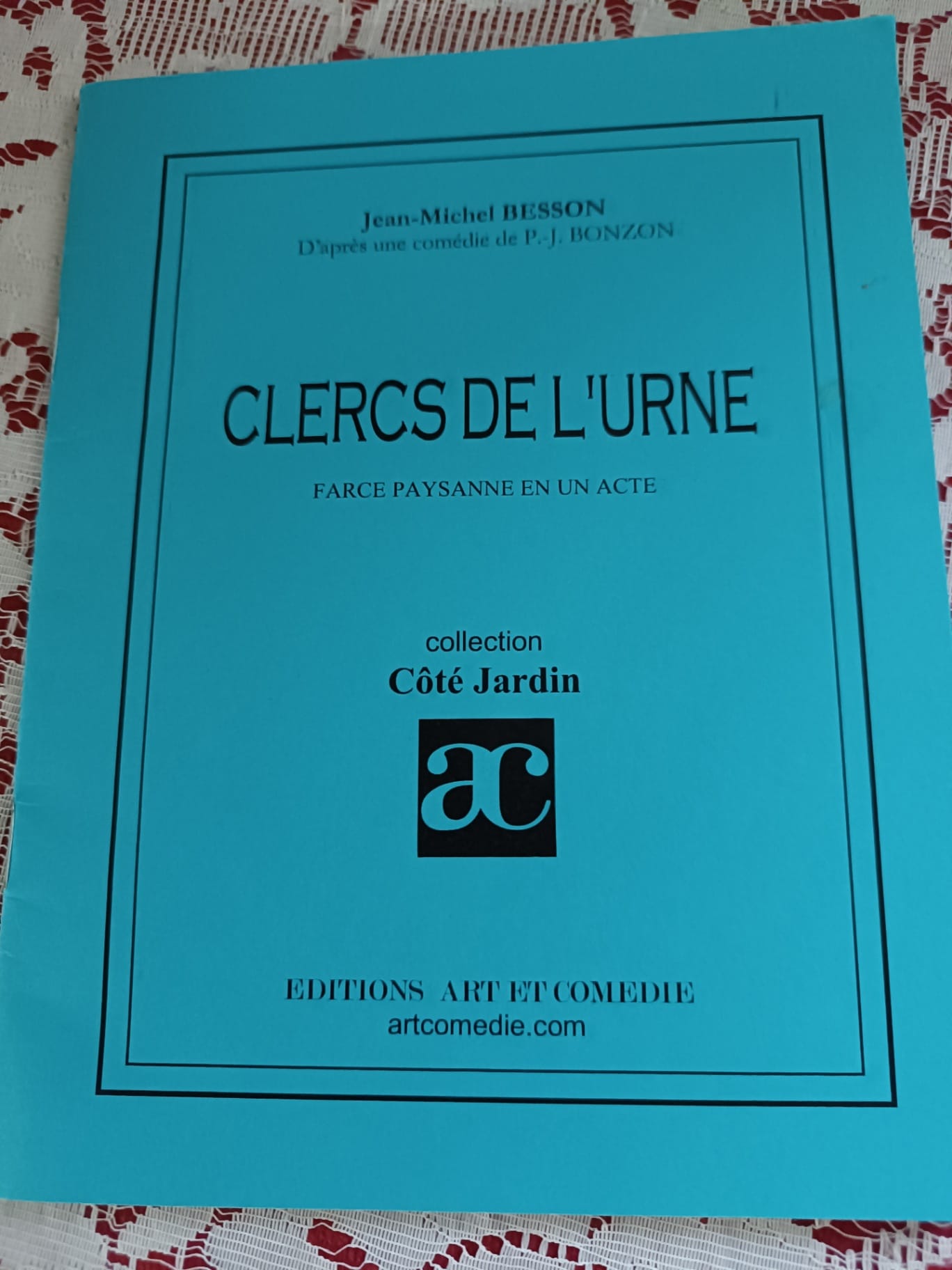 Clercs de l'urne : farce paysanne en un acte : d'après la comédie de P.-J. Bonzon, Aux urnes citoyennes