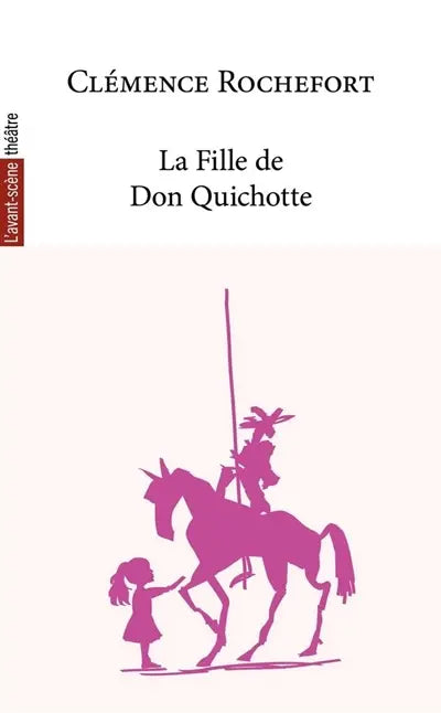 La fille de Don Quichotte