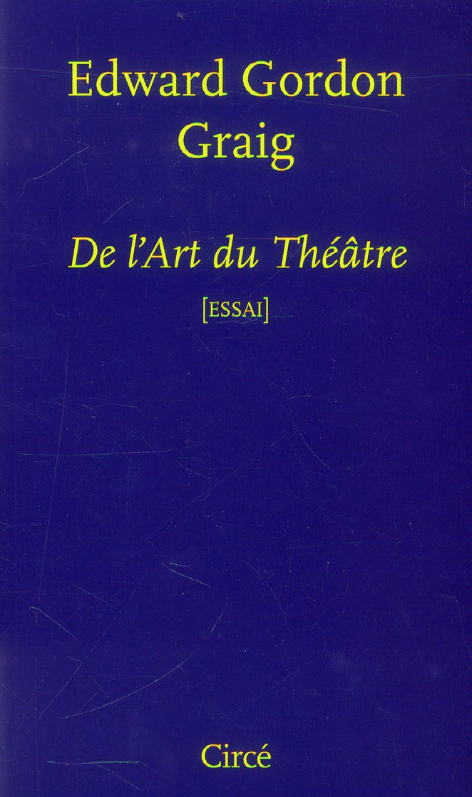 DE L'ART DU THEATRE