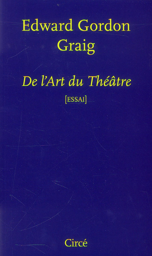 DE L'ART DU THEATRE