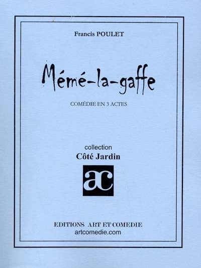 Mémé la gaffe