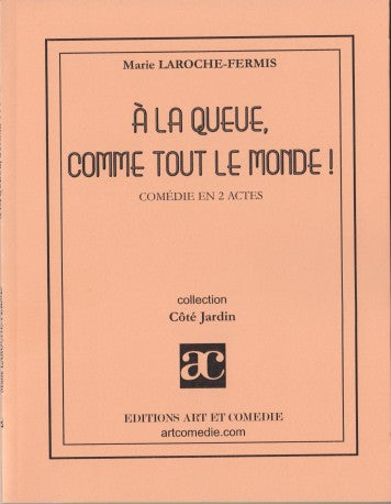 À la queue, comme tout le monde !