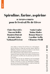 Spiruline, farine, aspirine