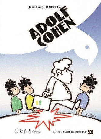 Adolf Cohen : oxymore pour la paix