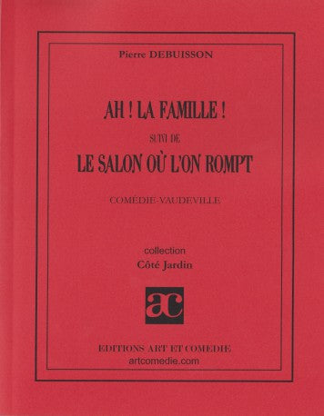 Ah ! La famille !